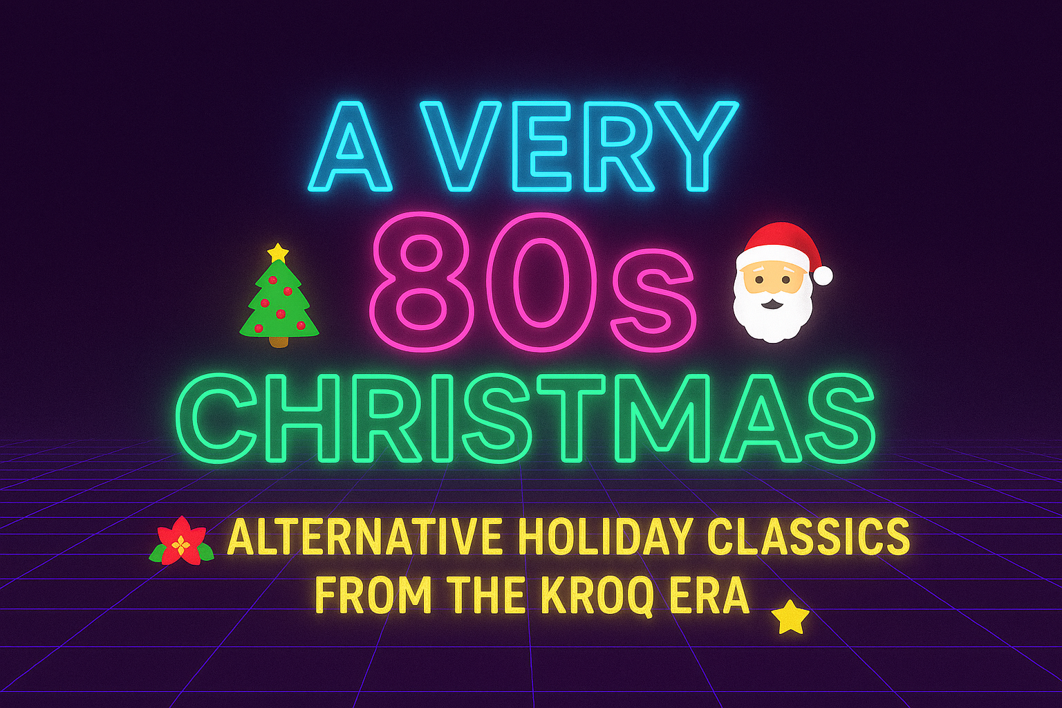 A Very 80’s Christmas: Alternative Holiday Classics from the New Wave Era 🎄🎅